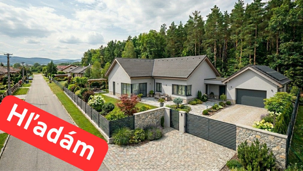 HĽADÁM DOM pre klienta, ktorý má jasnú predstavu.
