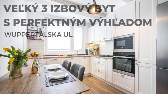 NA PREDAJ 3 IZBOVÝ BYT, ULICA WUPPERTÁLSKA